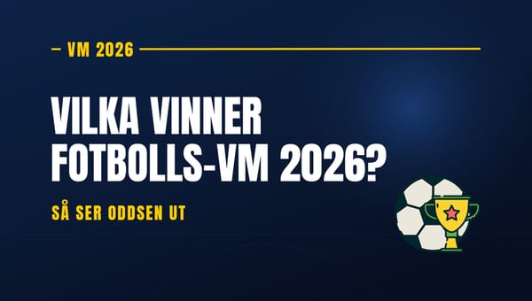 Vilka vinner fotbolls-VM 2026 [odds]