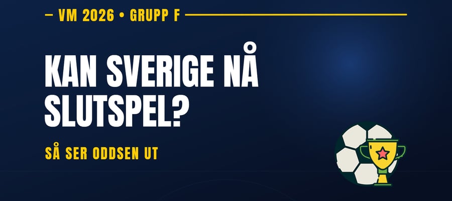 Kan Sverige gå vidare från Grupp F? Så ser oddsen ut