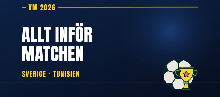 Sverige-Tunisien – form, trupp och oddsläge inför avspark